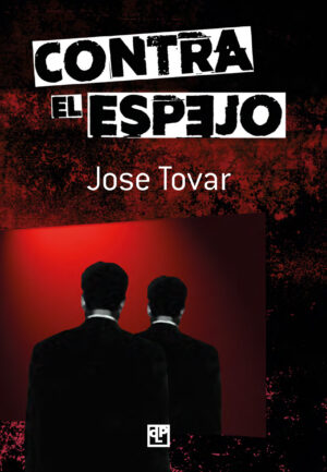 Contra el espejo