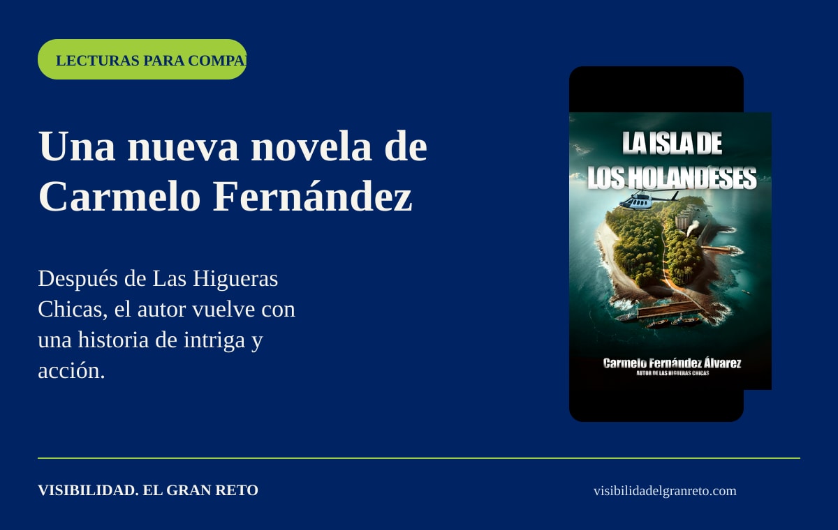 Composición editorial para conocer a Carmelo Fernández y su segunda novela.