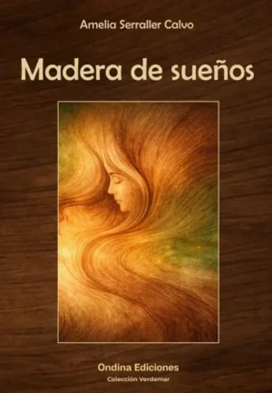Madera de sueños